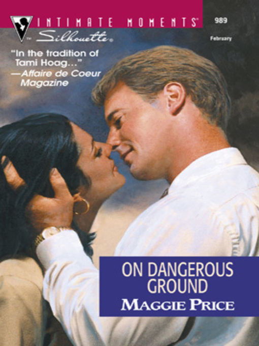 Title details for On Dangerous Ground by Maggie Price - Available